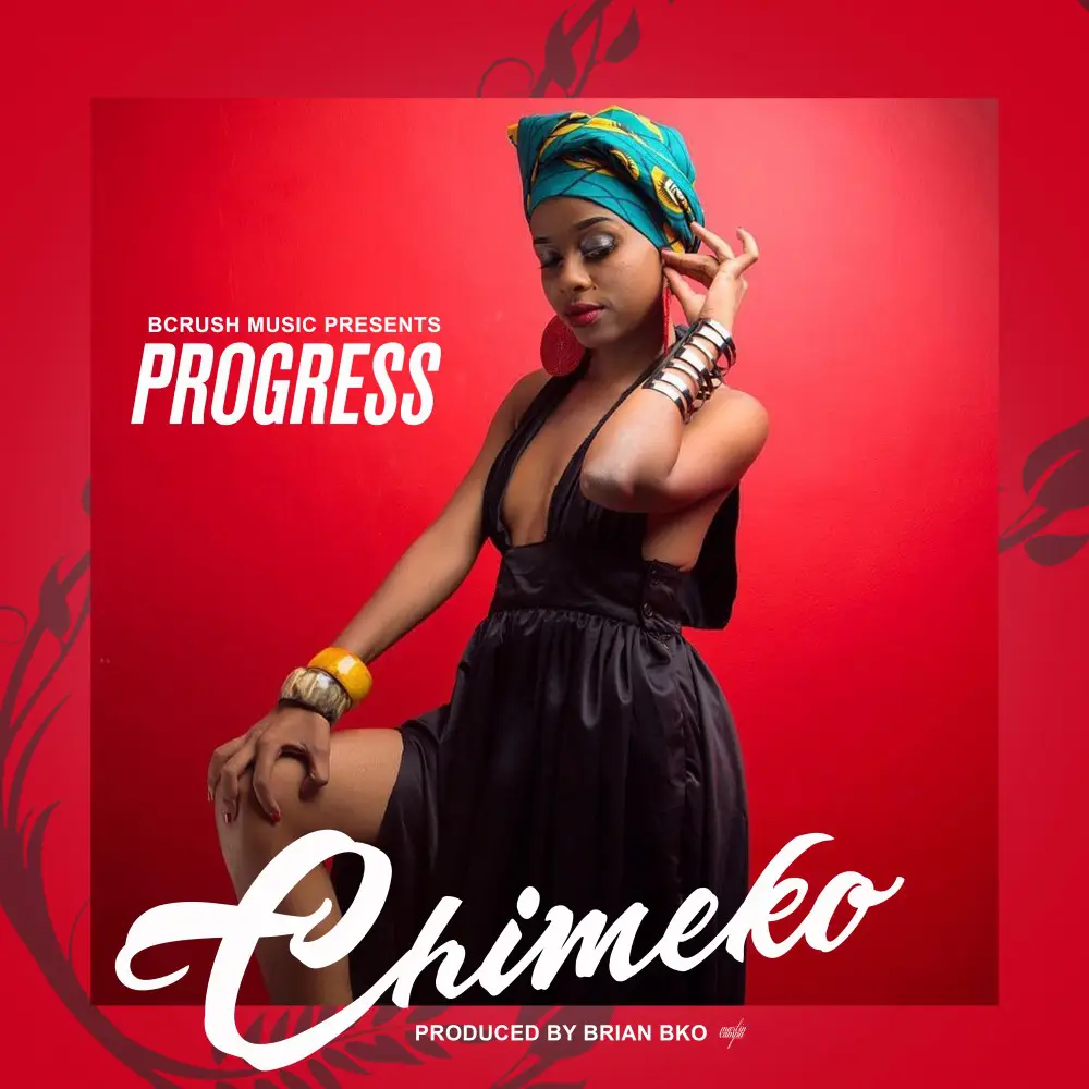 Progress - Chimeko (Prod. Brian Bko)