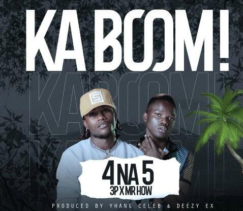 4 Na 5 - Ka Boom | Download Mp3