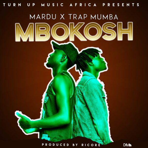 Mardu & Trap Mumba - Mbokoshi