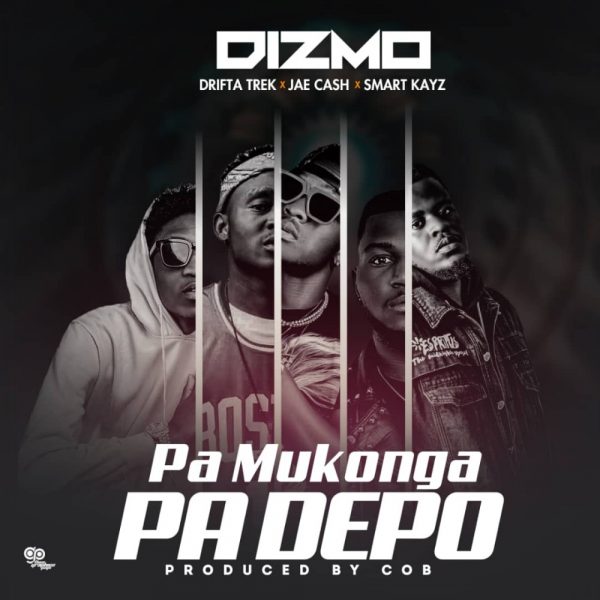 Dizmo x Dope Boys x Jae Cash x Drifta Trek - Pa Mukonga Pa Depo