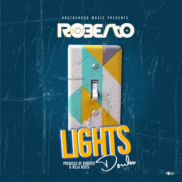 Roberto - Lights Down