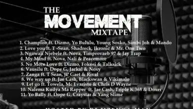 DJ Mzenga Man - The Movement (Mixtape)