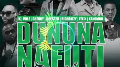 JK ft. Chester, Rich Bizzy, Shenky, Wile, Felix, Kayombo - Dununa Nafuti "Mp3