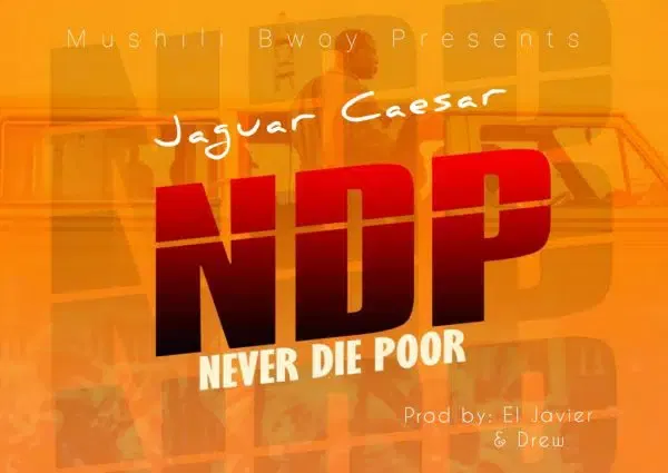 Jaguar Caesar - Never Die Poor