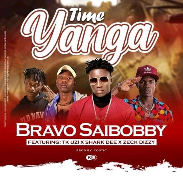 Bravo Saibobby ft. Tk Uzi x Shark Dee x Zeck Dizzy - Time Yanga