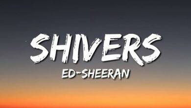 Ed Sheeran - Shivers