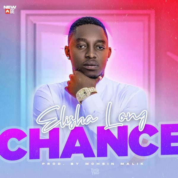 Elisha Long - Chance Mp3 Download