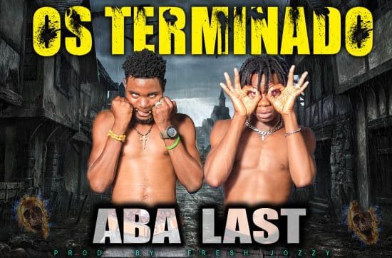 Aba Last - Os Terminado