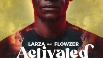 Larza ft. Flowzer - Activated Session