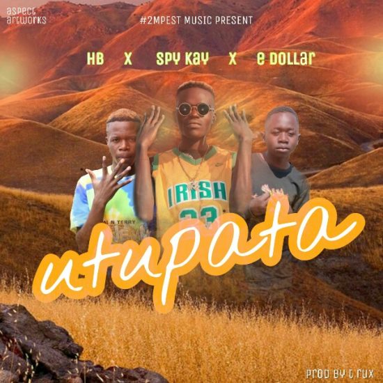 Spy Kay ft. HB X E Dollar - Utupata Mp3 Download 