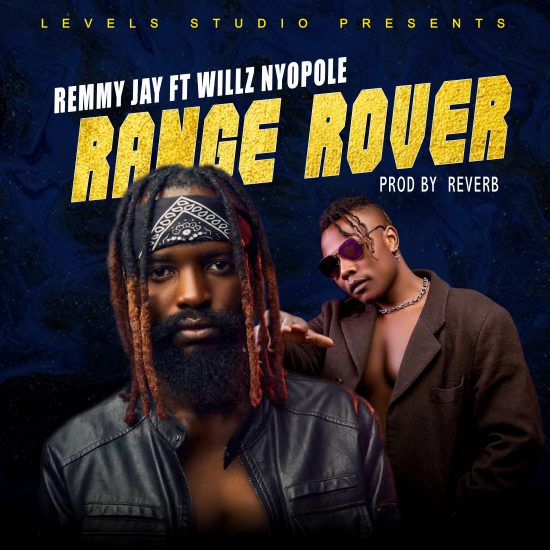 Remmy Jay ft. Willz Nyopole - Range Rover Mp3 Download