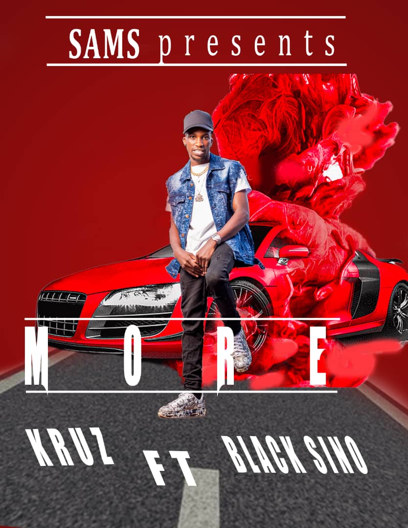 Kruz ft. Black Sino - More Mp3 Download