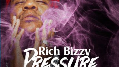 Rich Bizzy – Pressure Mp3 Download