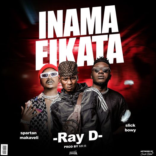 Ray D X Spartan Makaveli X Slick Bowy - Inama Eikata Mp3 Download