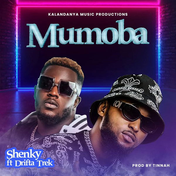 Shenky ft. Drifta Trek - Mumoba Mp3 Download