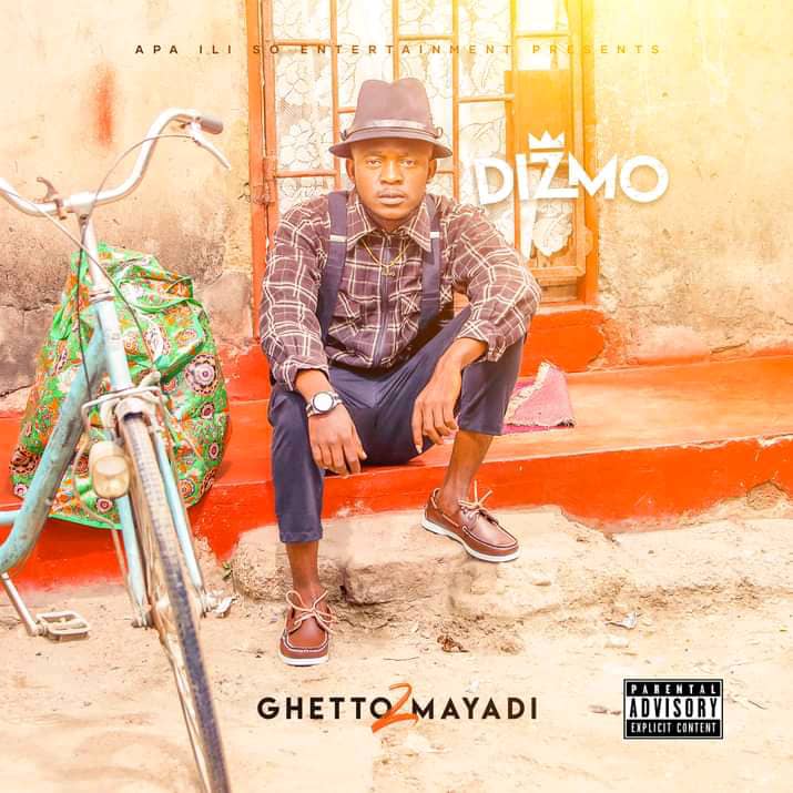 Dizmo - Ghetto To Mayadi (Full Album Download)