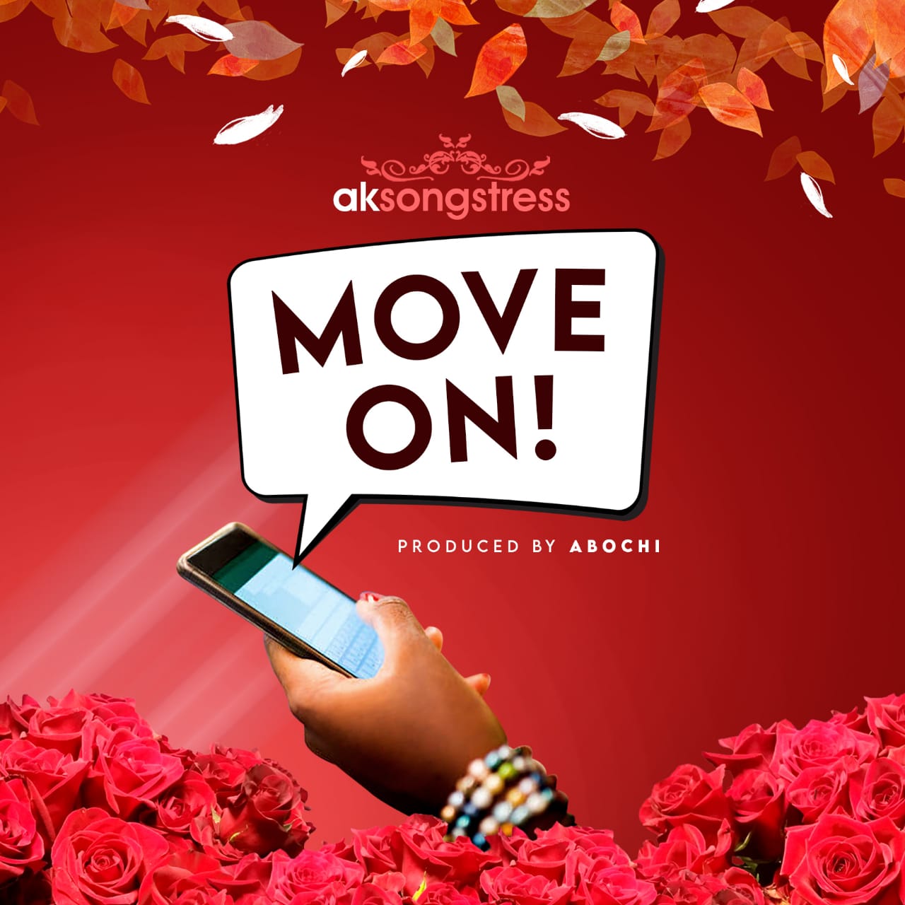 Ak Songstress Move on Mp3 Download