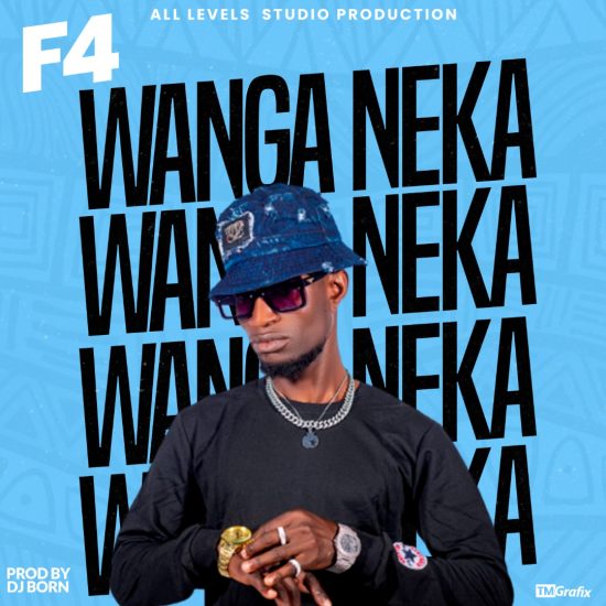 F4 - Wanga Neka