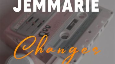 Jemmarie - Changes Mp3 Download