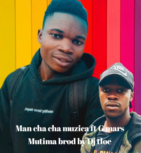 Man Cha Cha Muzica ft G Mars - Mutima Mp3 Download