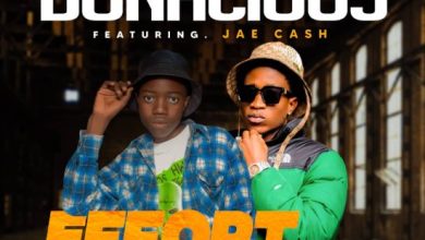 Donacious Ft. Jae Cash - Effort Mp3 Download