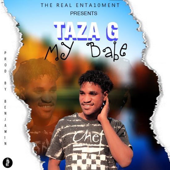 Taza G - My Babe Mp3 Download