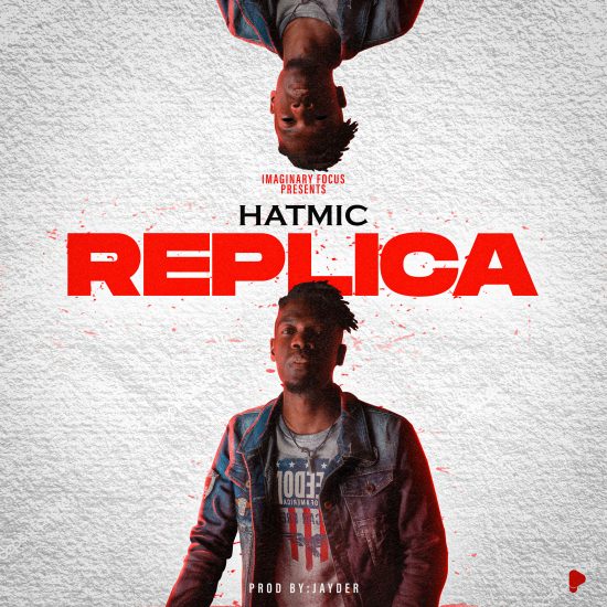 Hatmic - Replica Mp3 Download