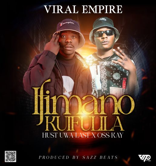 Viral Empire - Ifimano Kuifulila