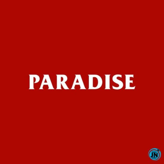 AKA – Paradise Mp3 Download