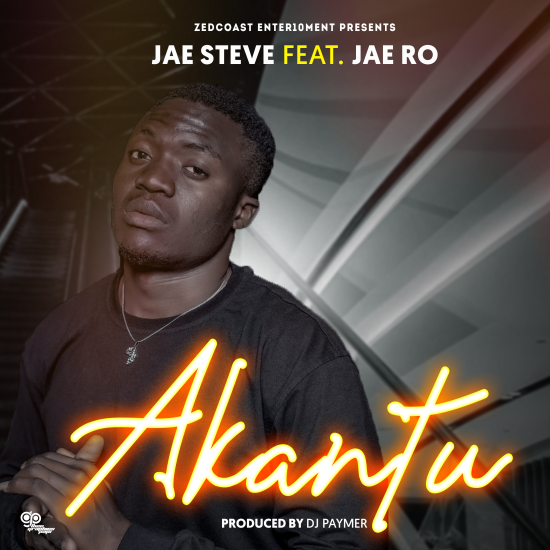 Jae Steve ft Jae Ro - Akantu Mp3 Download