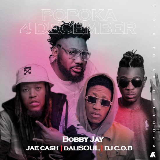 Bobby Jay ft Dalisoul & Jae Cash - Popoka December Mp3 Download