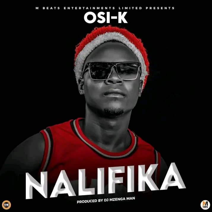 Osi-k - Nalifika (Prod. Dj Mzenga Man)