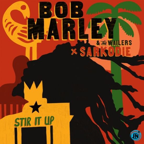 Bob Marley ft. Sarkodie – Stir It Up Mp3 Download