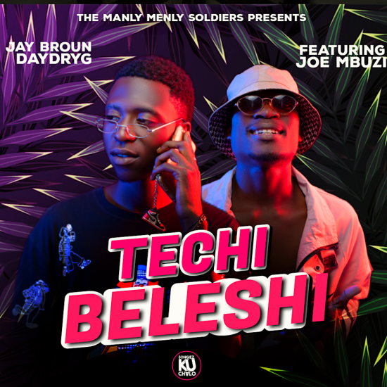 Daydrygo ft Joe Mbuzi - Techi Beleshi