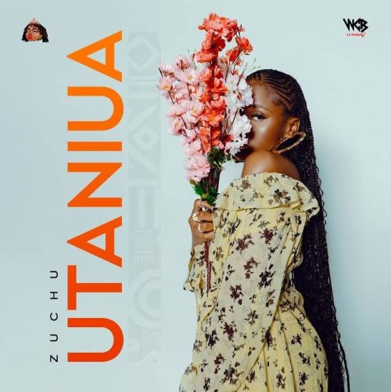 Zuchu – Utaniua Mp3 Download