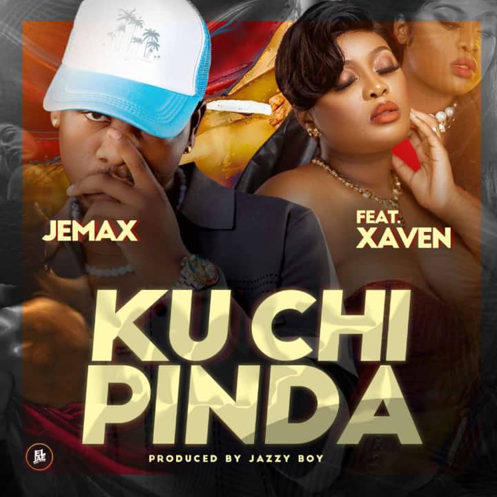 Jemax ft. Xaven – Ku Chi Pinda Mp3 Download