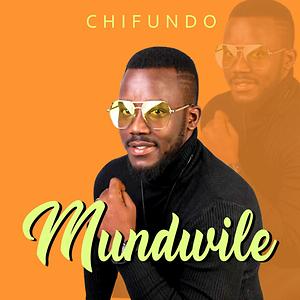 Chifundo - Mundwile Mp3 Download