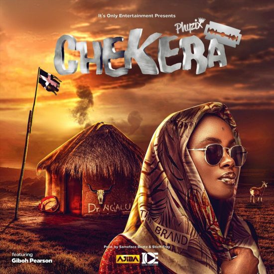 Phyzix Ft Giboh Pearson - Chekera Mp3 Download