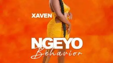 Xaven – Ngeyo Behavior Mp3 Download