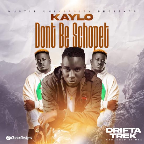 Kaylo ft Drifta Trek - Dont be Styopeti Mp3 Download