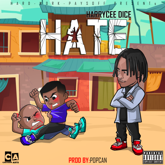 Harrycee Dice - Hate