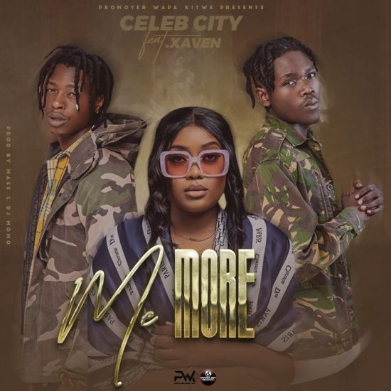 Celeb City ft Xaven - Me More Mp3 Download