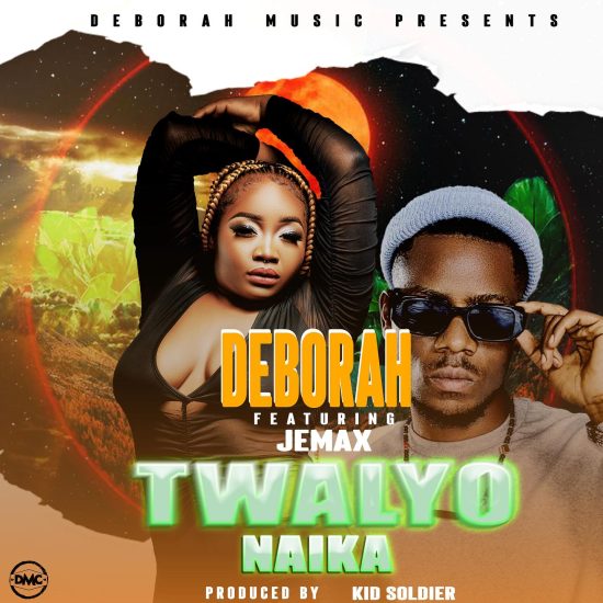 Deborah ft Jemax - Twalyonaika Mp3 Download