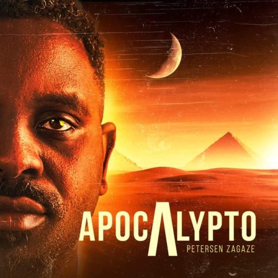 Petersen Zagaze - Apocalypto (Album Mp3 Download & Zip)