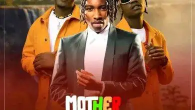 Mordecai ft Chanda Na Kay - Mother Zambia Mp3 Download