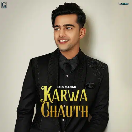 Jass Manak – Karwa Chauth