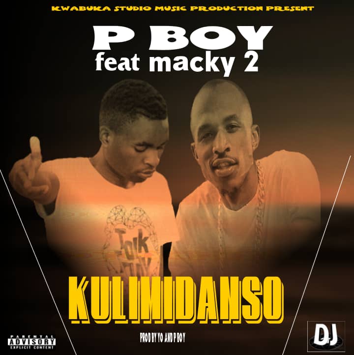 P Boy Jangonjiwa Ft. Macky 2 - Kulimidanso Mp3 Download