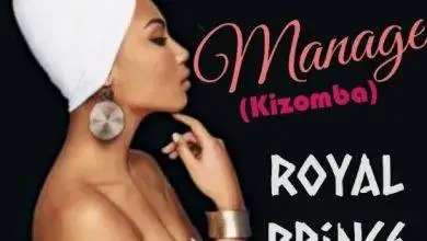 Royal Prince Kizzouk - Can't Manage Mp3 Download