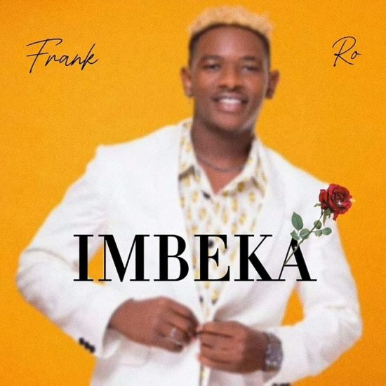 Frank Ro - Imbeka Mp3 Download