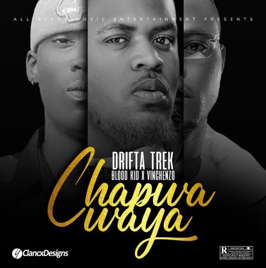 Drifta Trek ft. Blood Kid & Vinchenzo - Chapwa Waya Mp3 Download